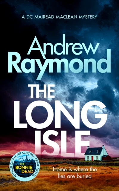 The Long Isle: A DC Mairead Maclean Mystery