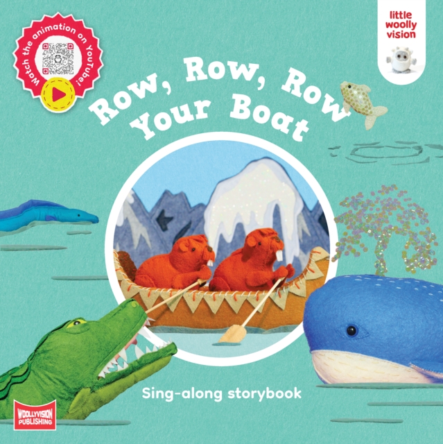 Row Row Row Your Boat: Sing-along storybook
