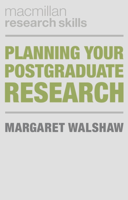 Planning Your Postgraduate Research