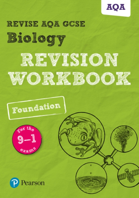 Pearson REVISE AQA GCSE Biology (Foundation) Revision Workbook - for 2026, 2027 exams