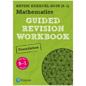 Pearson REVISE Edexcel GCSE Mathematics (Foundation) Guided Revision Workbook - for 2026, 2027 exams