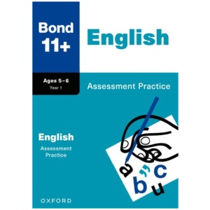 Bond 11+ English Assessment Practice Papers Age 5-6 (for GL Assessment & other 11 plus exams)