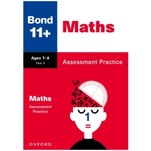 Bond 11+ Maths Assessment Practice Papers Age 7-8 for GL Assessment & other 11 plus exams