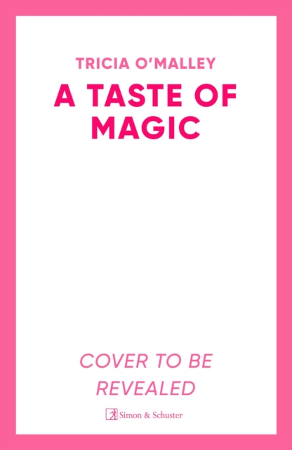 A Taste of Magic: A 'heartwarming, delightful and enchanting' tale, SARAH BETH DURST