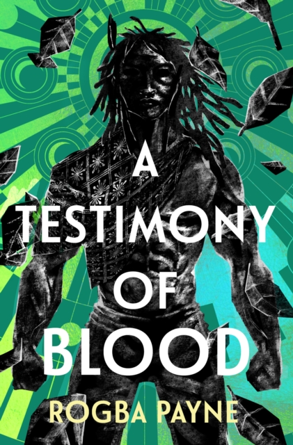 A Testimony of Blood: A West African-inspired epic fantasy and sequel to the Aldiss Award-winning THE DANCE OF SHADOWS