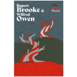 Rupert Brooke & Wilfred Owen: Heartbreakingly beautiful poems from the First World War poets