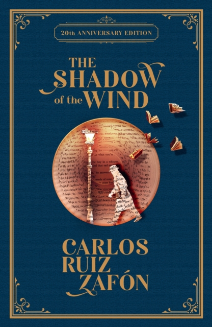 The Shadow of the Wind: 20th Anniversary Edition
