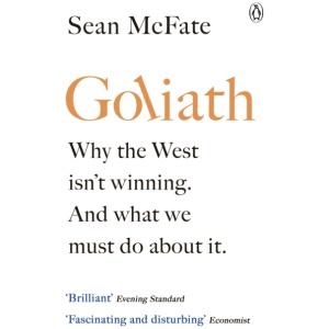 Goliath: What the West got Wrong about Russia and Other Rogue States
