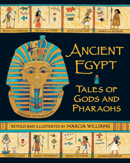 Ancient Egypt: Tales of Gods and Pharaohs: Comic-strip stories perfect for engaging children in Key Stage 2 history