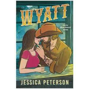 Wyatt: A spicy friends-to-lovers, fake-dating and lessons-in-seduction cowboy romance (Lucky River Ranch)
