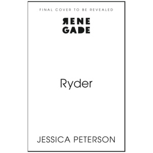 Ryder: The latest irresistibly sexy cowboy romance from bestselling sensation