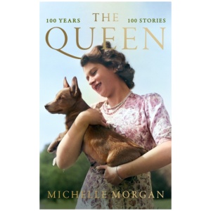 The Queen: 100 Years, 100 Stories