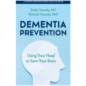Dementia Prevention: Using Your Head to Save Your Brain