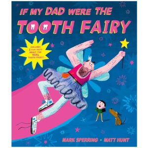 If My Dad Were The Tooth Fairy: perfect for Father's Day!