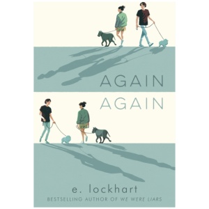 Again Again: from the bestselling author of Tiktok sensation We Were Liars