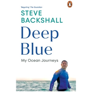 Deep Blue: My Ocean Journeys