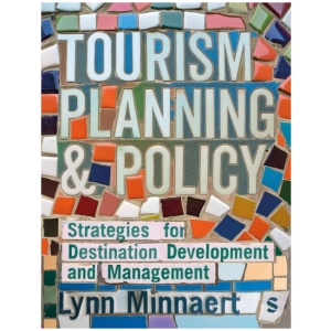 Tourism Planning & Policy: Strategies for Destination Development and Management