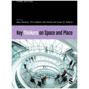 Key Thinkers on Space and Place