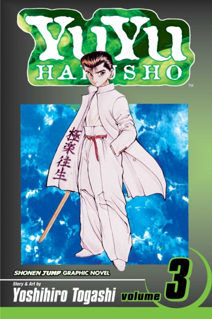 YuYu Hakusho, Vol. 3: In The Flesh