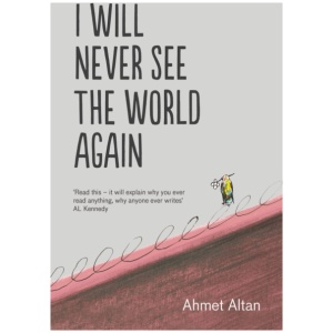 I Will Never See the World Again