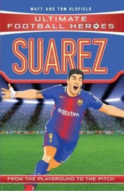 Ultimate Football Heroes: Suarez (Goal Machines): Collect Them All!
