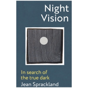Night Vision: In search of the true dark