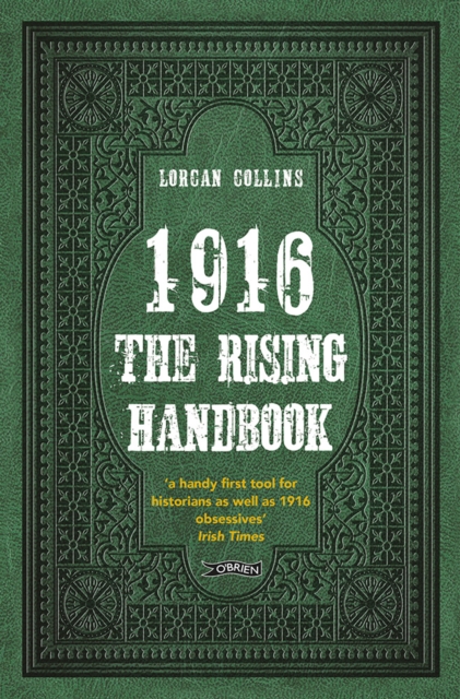 1916: The Rising Handbook