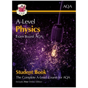 A-Level Physics for AQA: Year 1 & 2 Student Book with Online Edition