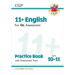 11+ GL English Practice Book & Assessment Tests - Ages 10-11 (with Online Edition)