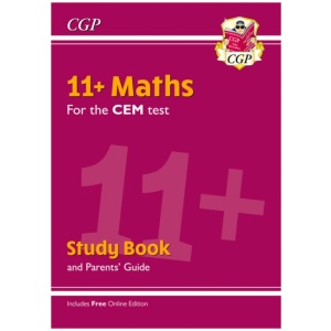 11+ CEM Maths Study Book (with Parents’ Guide & Online Edition)