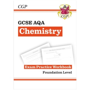 New GCSE Chemistry AQA Foundation Exam Practice Workbook with CGP RevisionHub
