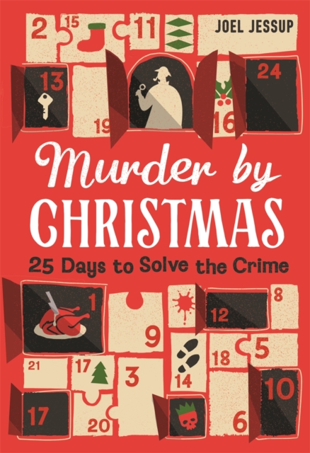 Murder by Christmas: 25 Puzzles to Solve the Crime