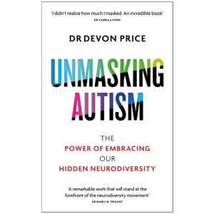 Unmasking Autism: The Power of Embracing Our Hidden Neurodiversity