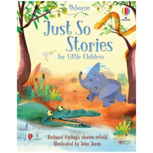 Just So Stories for Little Children