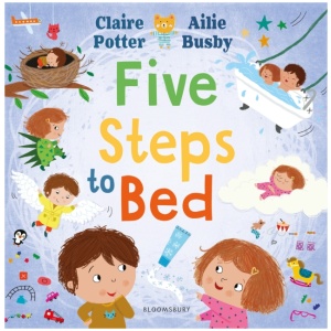 Five Steps to Bed: A choosing book for a calm and positive bedtime routine