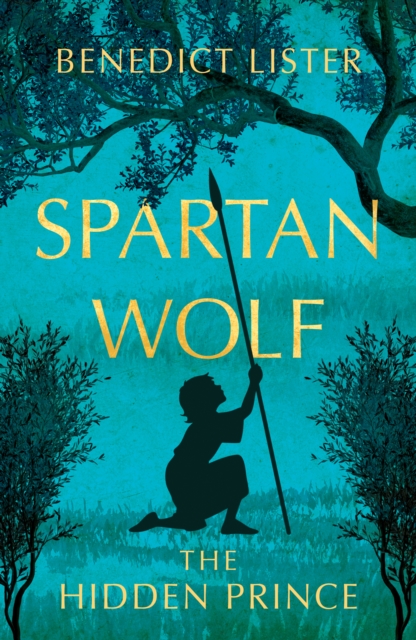Spartan Wolf: The Hidden Prince