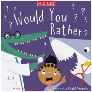Would You Rather?