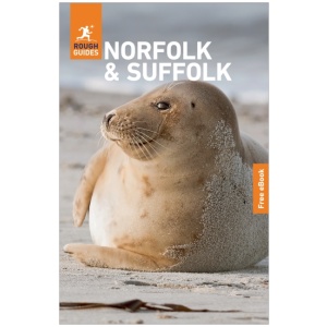 Rough Guides Norfolk and Suffolk: Travel Guide with eBook