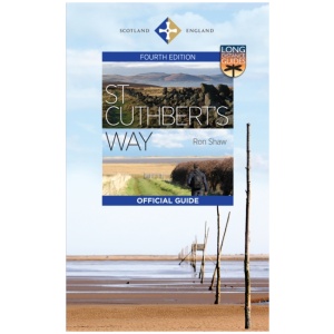St Cuthbert's Way: The Official Guide