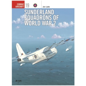 Sunderland Squadrons of World War 2