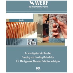 An Investigation into Biosolids Sampling and Handling Methods for U.S. EPA-Approved Microbial Detection Techniques