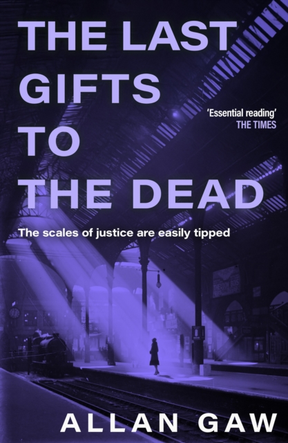 The Last Gifts to the Dead: A Dr Jack Cuthbert Mystery