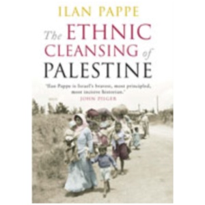 The Ethnic Cleansing of Palestine