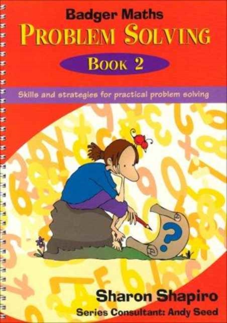 Badger Maths Problem Solving: Skills and Strategies for Practical Problem Solving