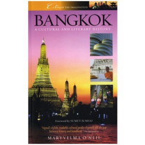 Bangkok: A Cultural and Literary History