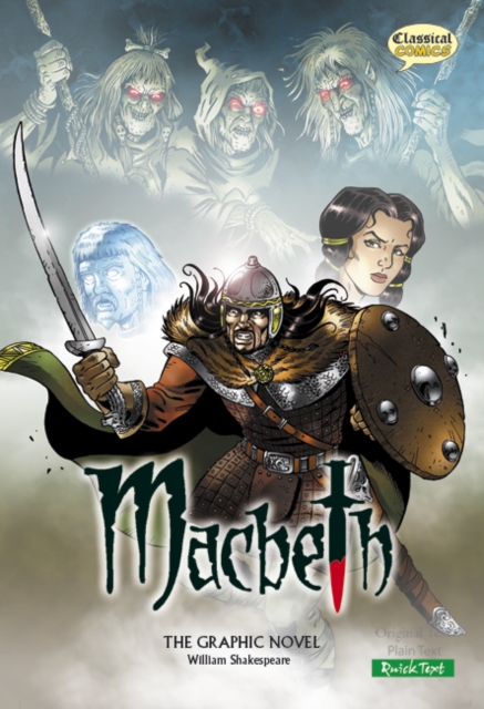 Macbeth The Graphic Novel: Quick Text