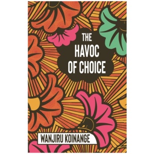 The Havoc of Choice