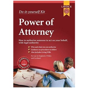 Lawpack Power of Attorney DIY Kit: For Creating General and Lasting Powers of Attorney, and Scottish Equivalents
