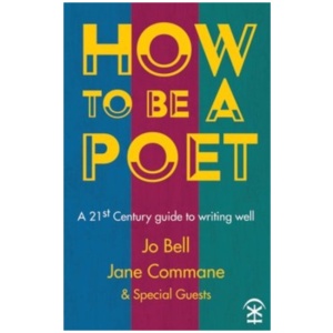 How to Be a Poet
