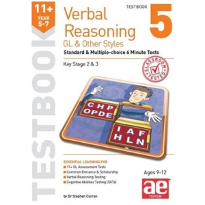 11+ Verbal Reasoning Year 5-7 GL & Other Styles Testbook 5: Standard & Multiple-choice 6 Minute Tests